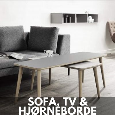 Sofa tv og hjørneborde